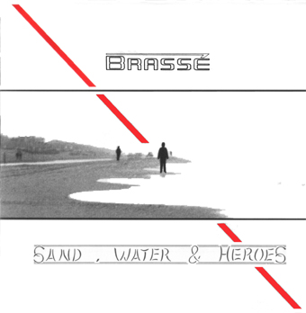 Sand, Water & Heroes CD cover